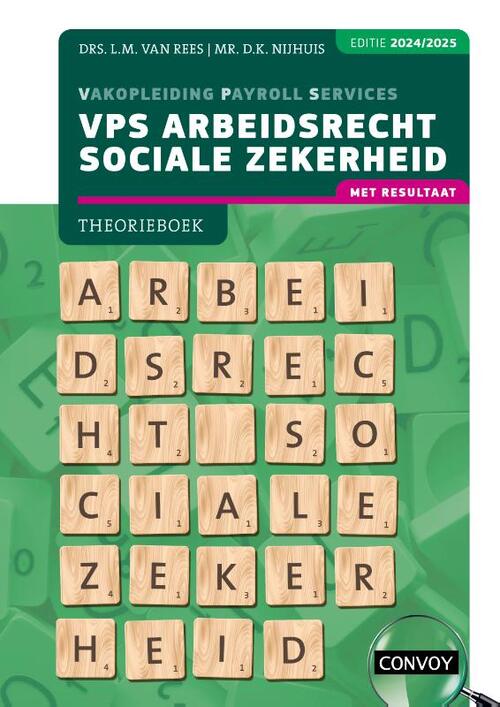 VPS Arbeidsrecht Sociale Zekerheid -  D.K. Nijhuis, L.M. van Rees (ISBN: 9789463174602)