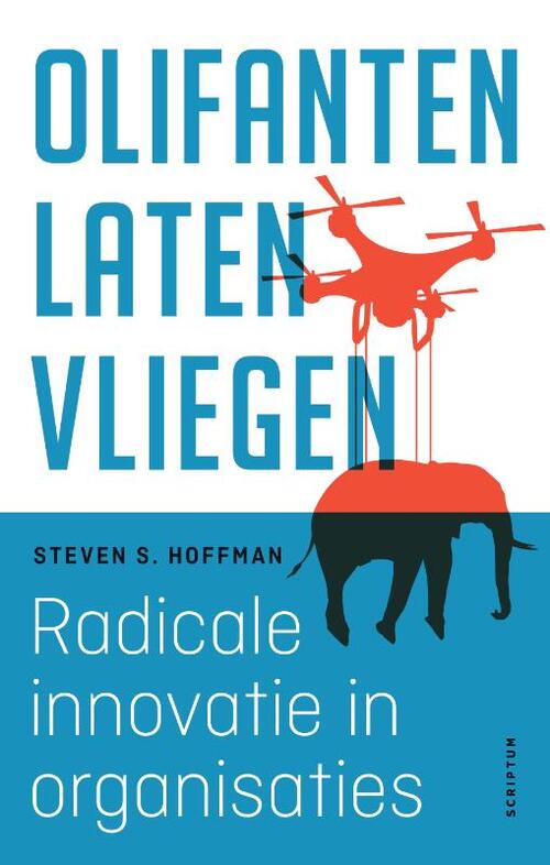 Olifanten laten vliegen -  Steven Hoffman (ISBN: 9789463190947)