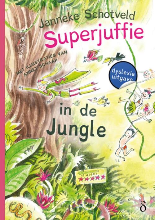 Superjuffie In De Jungle Janneke Schotveld Boek Bruna