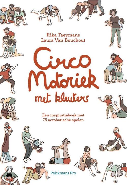 Circomotoriek met kleuters -  Bouchout van Laura, Rika Taeymans (ISBN: 9789463371032)