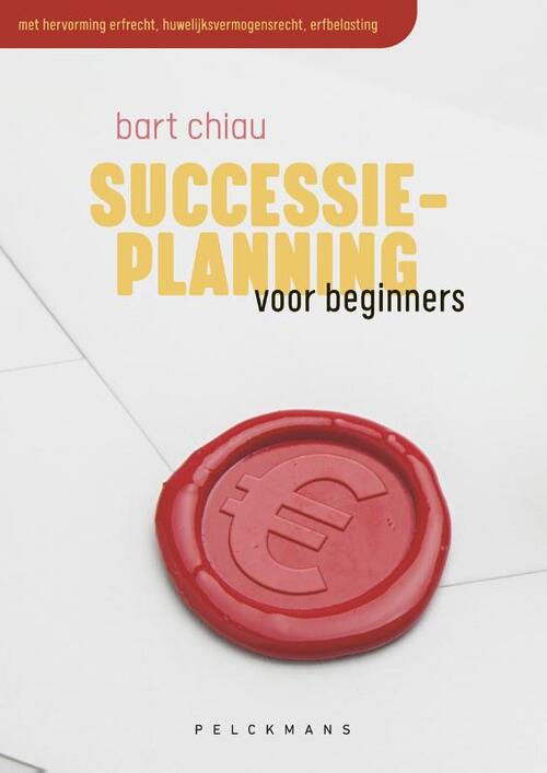 Successieplanning voor beginners -  Bart Chiau (ISBN: 9789463372121)