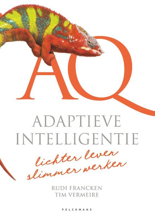 AQ: Adaptieve intelligentie -  Rudi Francken, Tim Vermeire (ISBN: 9789463372176)