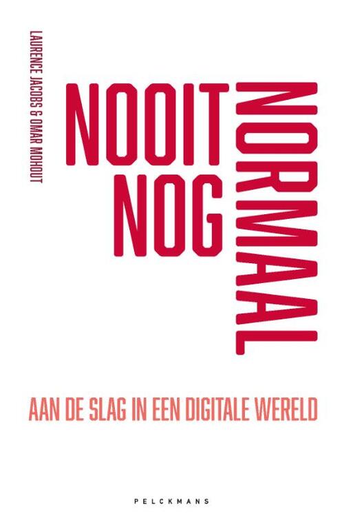 Nooit nog normaal -  Laurence Jacobs, Omar Mohout (ISBN: 9789463372619)