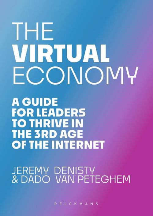 The Virtual Economy -  Dado van Peteghem, Jeremy Denisty (ISBN: 9789463375429)