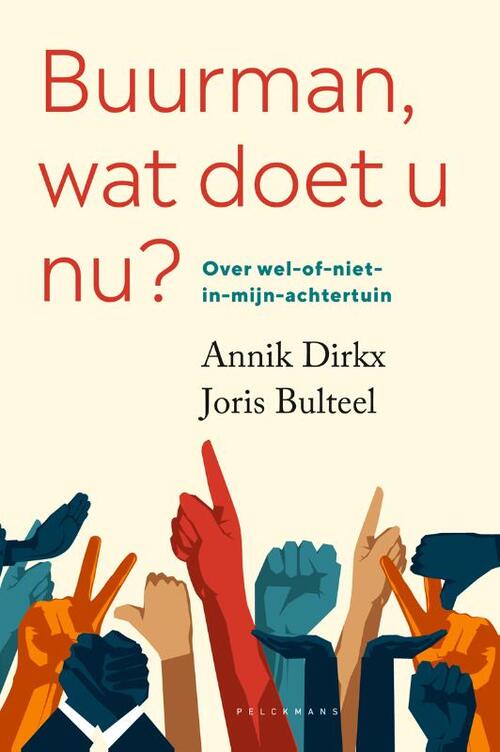 Buurman, wat doet u nu? -  Annik Dirkx, Joris Bulteel (ISBN: 9789463377003)