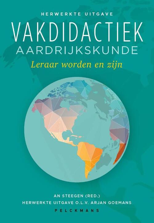 Vakdidactiek aardrijkskunde -  An Steegen (ISBN: 9789463379236)