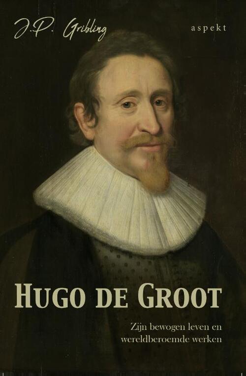 Hugo De Groot J P Gribling 9789463389051 Boek Bruna Nl