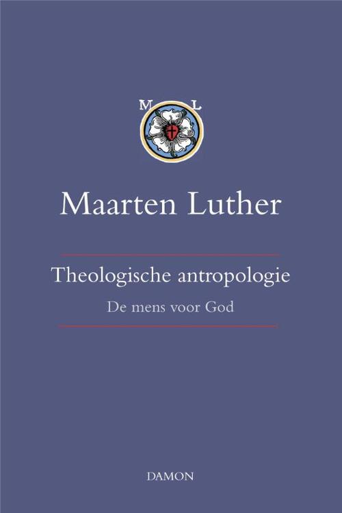 Theologische antropologie -  Maarten Luther (ISBN: 9789463400480)