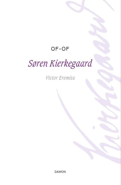 Of - Of -  Søren Kierkegaard (ISBN: 9789463403412)