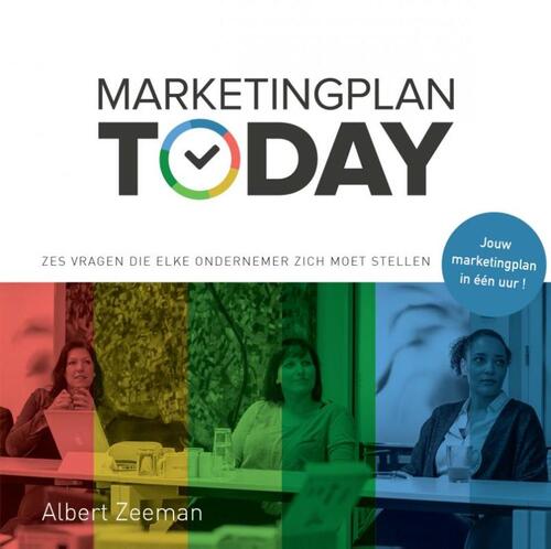 Marketingplan today -  Albert Zeeman (ISBN: 9789463427517)