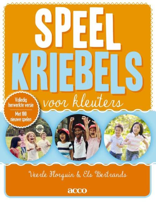 Speelkriebels voor kleuters -  Els Bertrands, Veerle Florquin (ISBN: 9789463440165)