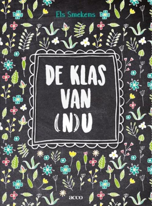 De klas van (n)u -  Els Smekens (ISBN: 9789463441506)