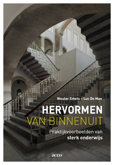 Hervormen van binnenuit -  Luc de Man, Wouter Smets (ISBN: 9789463442220)