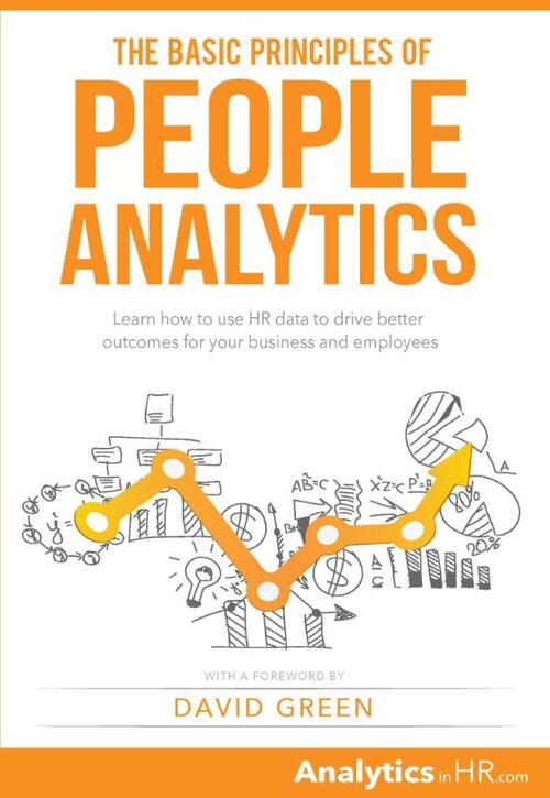 The basic principle of people analytics -  Erik van Vulpen (ISBN: 9789463450461)