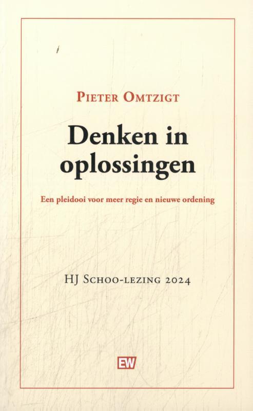 Pieter Omtzigt Denken in oplossingen -   (ISBN: 9789463481212)