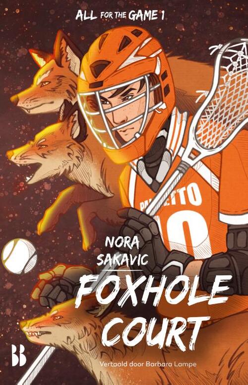 Nora Sakavic Foxhole Court -   (ISBN: 9789463495745)