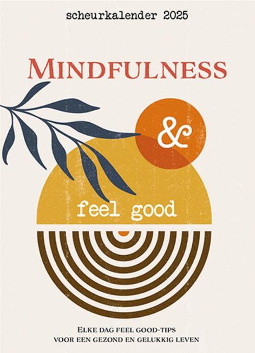 Scheurkalender 2025 Mindfulness & feel good, Lantaarn Publishers Boek