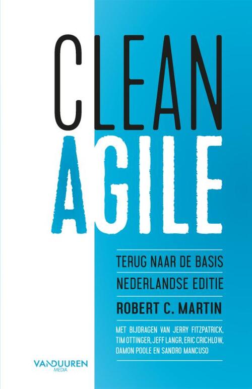 Clean Agile, Nederlandse editie -  Robert C. Martin (ISBN: 9789463562393)