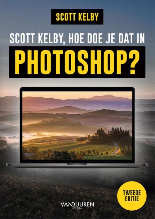 Scott Kelby, hoe doe je dat in Photoshop? 2e -  Scott Kelby (ISBN: 9789463563239)