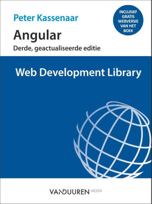 Angular -  Peter Kassenaar (ISBN: 9789463563550)