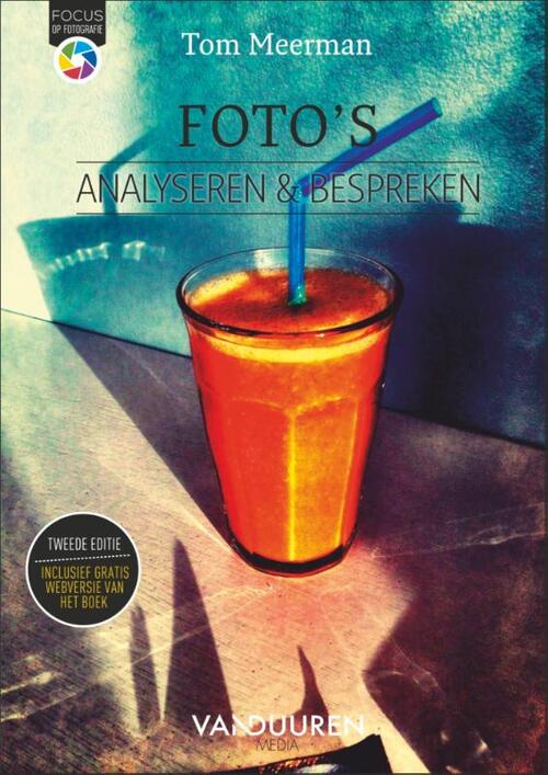 Foto’s analyseren en bespreken -  Tom Meerman (ISBN: 9789463563604)