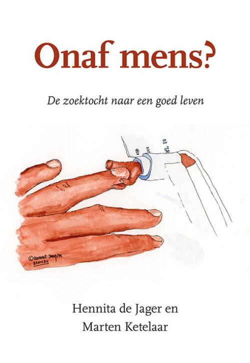 Hennita de Jager, Marten Ketelaar Onaf mens? -   (ISBN: 9789463656801)