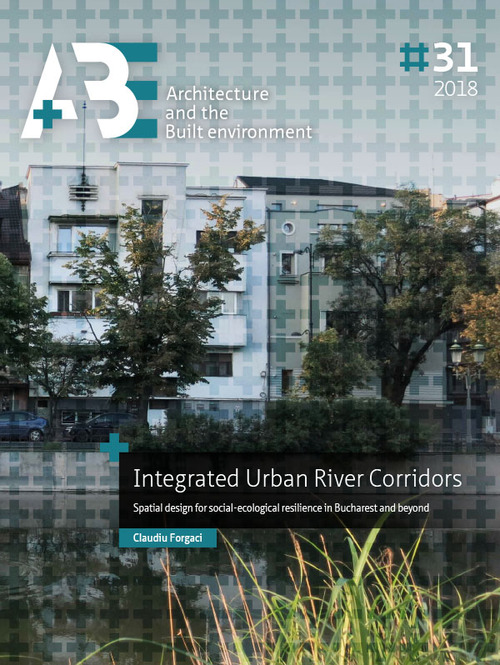 Integrated Urban River Corridors -  Claudiu Forgaci (ISBN: 9789463661096)