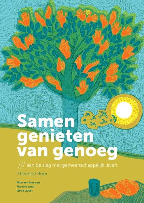 Buijten & Schipperheijn Motief Samen genieten van genoeg -   (ISBN: 9789463693066)