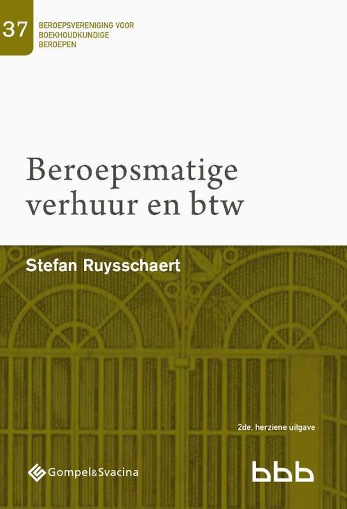 Beroepsmatige verhuur en btw -  Stefan Ruysschaert (ISBN: 9789463710794)