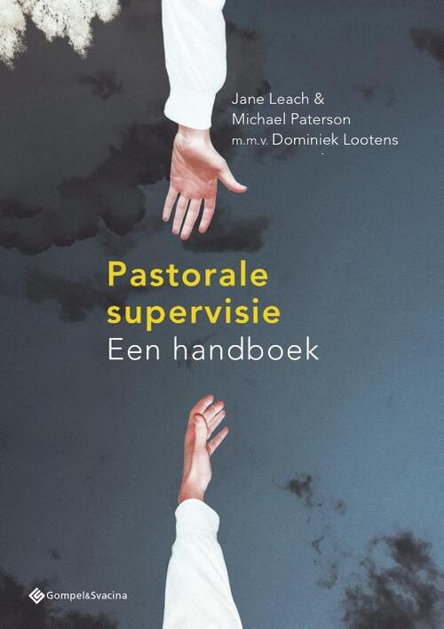 Pastorale supervisie -  Jane Leach, Michael Paterson (ISBN: 9789463711326)