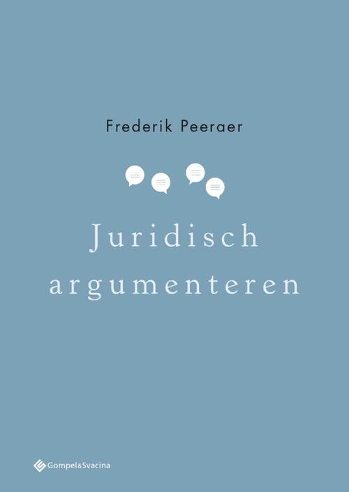 Juridisch argumenteren -  Frederik Peeraer (ISBN: 9789463711708)