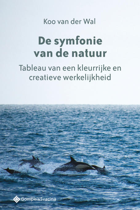 De symfonie van de natuur -  Koo van der Wal (ISBN: 9789463711920)