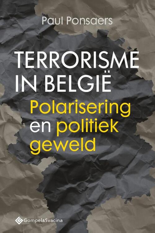 Terrorisme in België -  Paul Ponsaers (ISBN: 9789463712095)