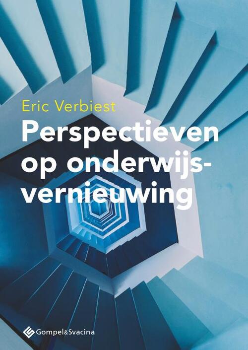 Perspectieven op onderwijsvernieuwing -  Eric Verbiest (ISBN: 9789463712866)