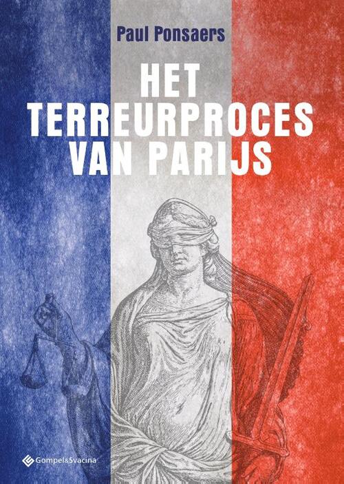 Het terreurproces van Parijs -  Paul Ponsaers (ISBN: 9789463713993)