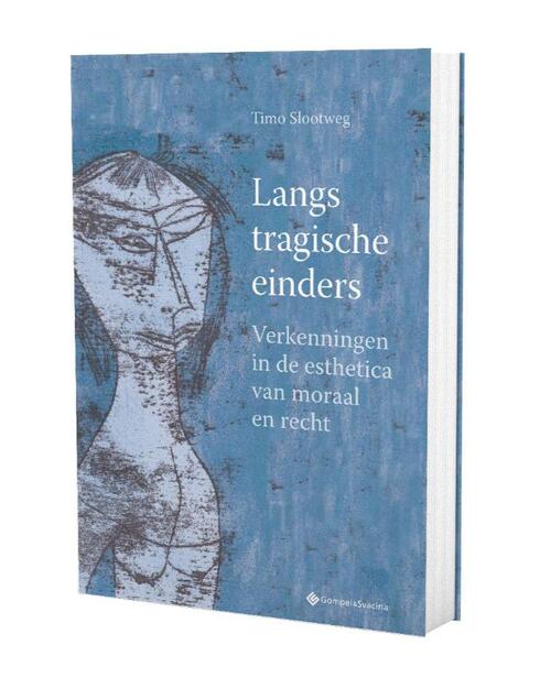 Langs tragische einders -  Timo Slootweg (ISBN: 9789463714396)