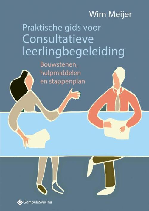 Praktische gids voor Consultatieve leerlingbegeleiding -  Wim Meijer (ISBN: 9789463714648)