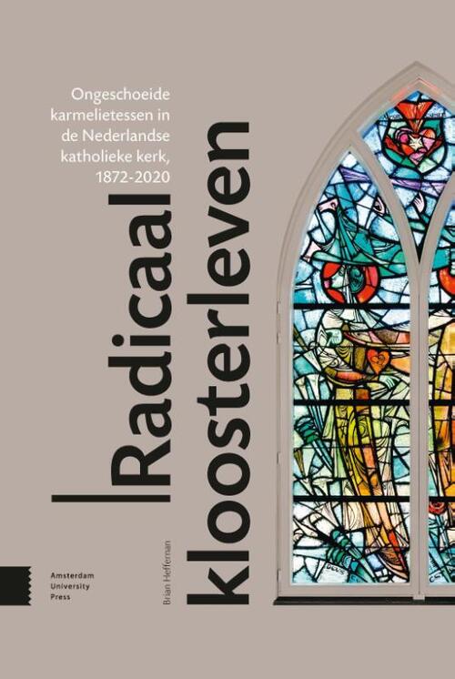 Radicaal kloosterleven -  Brian Heffernan (ISBN: 9789463722377)