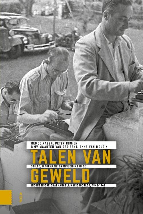 Talen van geweld -  Peter Romijn, Remco Raben (ISBN: 9789463726887)