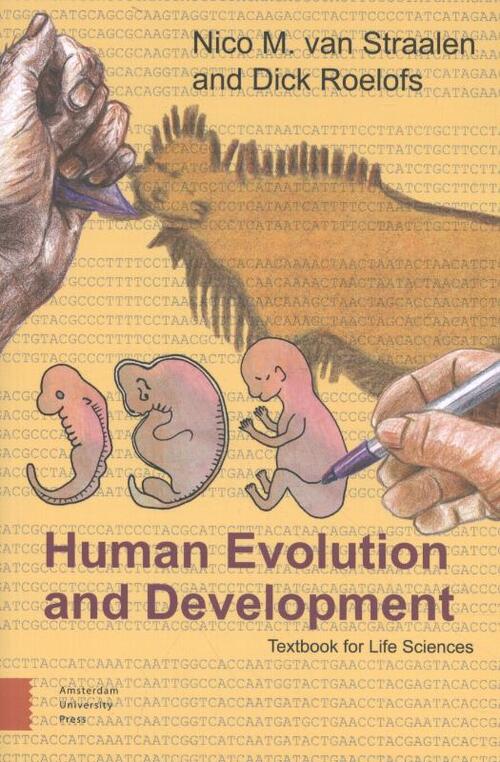 Human Evolution and Development -  Dick Roelofs, Nico M. van Straalen (ISBN: 9789463729208)