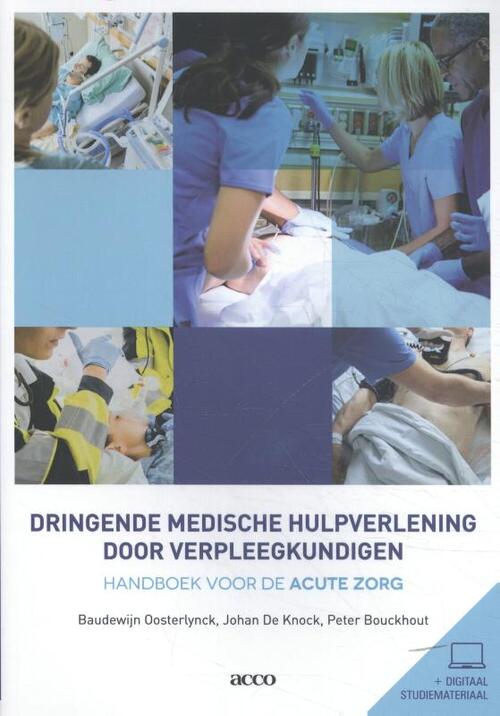 Dringende medische hulpverlening door verpleegkundigen -  Baudewijn Oosterlynck (ISBN: 9789463792707)