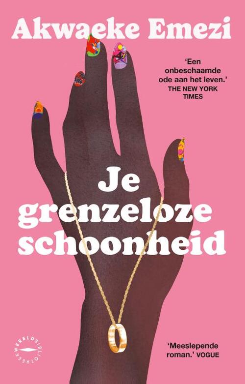 Akwaeke Emezi Je grenzeloze schoonheid -   (ISBN: 9789463812481)