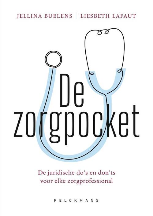 De zorgpocket -  Jellina Buelens, Liesbeth Lafaut (ISBN: 9789463835312)