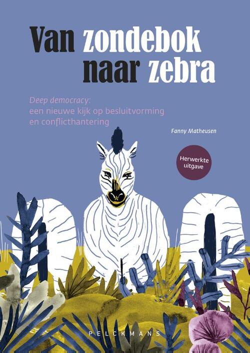 Fanny Matheusen Van zondebok naar zebra (herwerkte uitgave) -   (ISBN: 9789463836289)