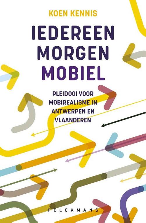 Iedereen morgen mobiel -  Koen Kennis (ISBN: 9789463836395)