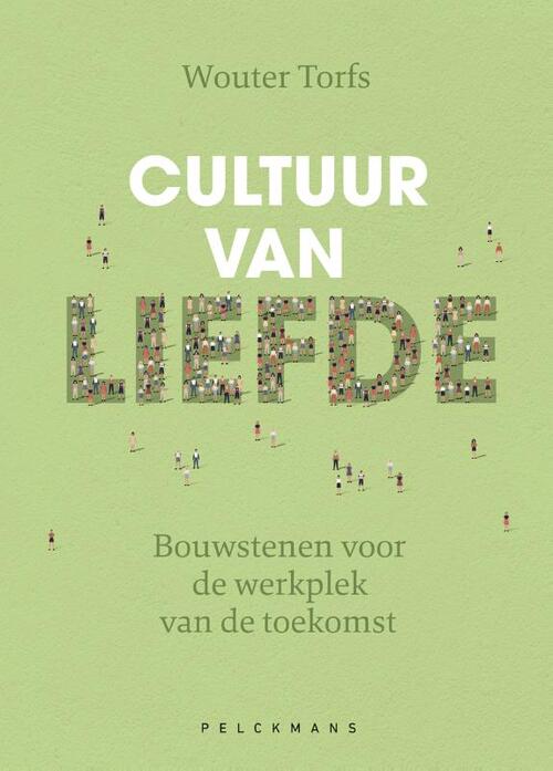 Cultuur van liefde -  Wouter Torfs (ISBN: 9789463838603)