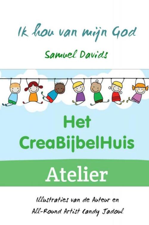 Ik hou van mijn God -  Samuel Davids (ISBN: 9789463867887)