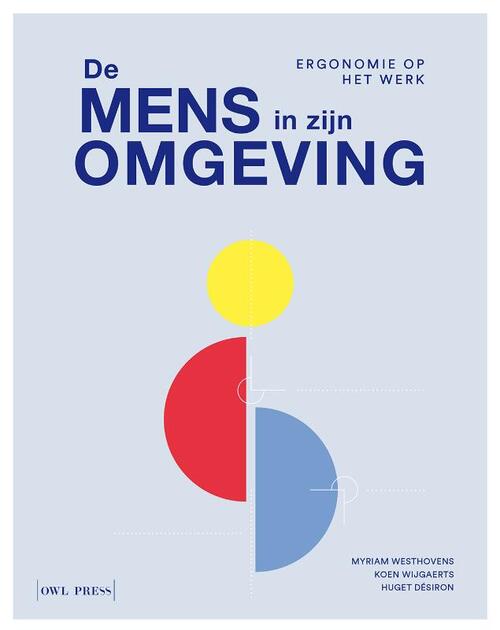 De mens in zijn omgeving -  Huget Désiron, Koen Wijgaerts, Myriam Westhovens (ISBN: 9789463934442)