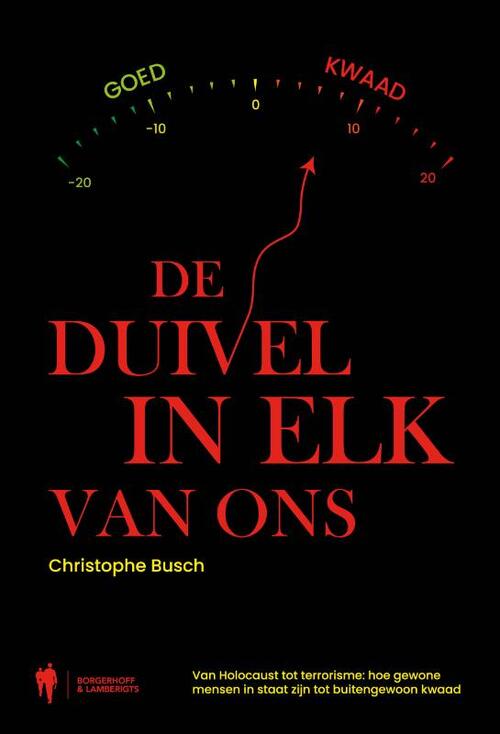 De duivel in elk van ons -  Christophe Busch (ISBN: 9789463935784)