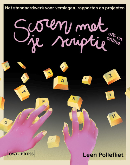 Scoren met je scriptie -  Leen Pollefliet (ISBN: 9789463937511)